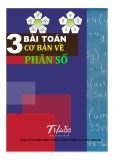 Tài liệu Ba bài toán cơ bản về phân số