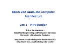 Bài giảng Computer Architecture: Lec 1