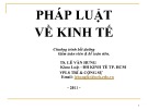 Bài giảng Pháp luật về kinh tế - TS. Lê Văn Hưng (ĐH Kinh tế)