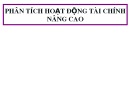 Bài giảng Phân tích hoạt động tài chính nâng cao