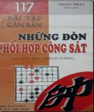 Những đòn phối hợp công sát và 117 bài tập căn bản: Phần 1