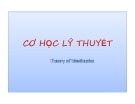 Bài giảng Cơ học lý thuyết - Trần Minh Thuận