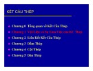 Bài giảng Kết cấu thép: Chương 1 - ThS. Cao Tấn Ngọc Thân