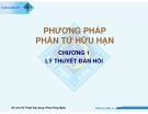 Bài giảng Phương pháp phần tử hữu hạn: Chương 1 - Trần Minh Thuận