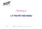 Bài giảng Quy hoạch tuyến tính - Chương 2: Lý thuyết đối ngẫu  (ĐH Tôn Đức Thắng)