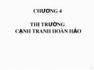 Bài giảng Kinh tế vi mô: Chương 4 - Hồ Hữu Trí