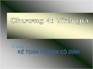 Bài giảng Nguyên lý kế toán: Chương 4 (phần 1) - ĐH Ngoại thương