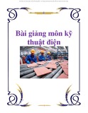 Bài giảng môn: Kỹ thuật điện (9 chương)