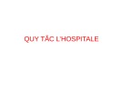 Bài giảng Giải tích 1: Quy tắc I’Hospitale