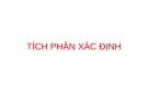 Bài giảng Giải tích 1: Tích phân xác định