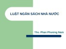 Bài giảng Luật ngân sách nhà nước - ThS. Phan Phương Nam