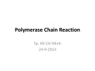 Bài giảng Polymerase Chain Reaction - Nguyễn Vũ Phong