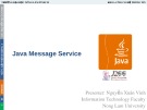 Bài giảng Lập trình mạng nâng cao: Java message service - Nguyễn Xuân Vinh