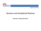 Lecture Sensors and analytical devices: Sensors characteristics - Nguyễn Công Phương