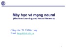 Bài giảng Máy học và mạng neural: Bài 1 - TS. Vũ Đức Lung