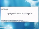 Bài giảng Thị trường tài chính và các định chế tài chính: Chương 8 - ĐH Ngoại thương