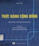 Bác sĩ đa khoa - Thực hành cộng đồng: Phần 1