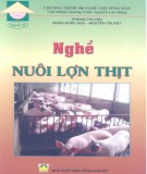 Hướng dẫn nuôi lợn thịt: Phần 2