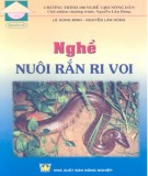 Hướng dẫn nuôi rắn ri voi: Phần 1