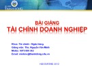 Bài giảng Tài chính doanh nghiệp: Chương 3 - ThS. Nguyễn Văn Minh