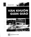 Thi công xây dựng - Ván khuôn và giàn giáo: Phần 2