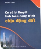 Công trình chịu động đất - Cơ sở lý thuyết tính toán: Phần 1