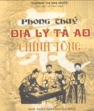 Địa lý chính tông - Phong thủy địa lý Tả Ao(Tập 1): Phần 1