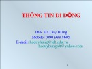 Bài giảng Thông tin di động: Phần 1 – ThS. Hà Duy Hưng