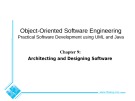 Lecture Object-oriented software engineering - Chapter 9: Architecting and designing software