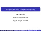 Bài giảng Xác suất thống kê và ứng dụng: Phần 4 - Phan Thanh Hồng