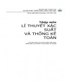 Giáo trình Nhập môn lí thuyết xác suất và thống kê Toán: Phần 1