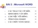 Bài giảng Bài 2: Microsoft Word