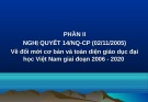 Phần II: Nghị quyết 14/NQ-CP (02/11/2005) về đổi mới cơ bản và toàn diện giáo dục đại học Việt Nam giai đoạn 2006 - 2020