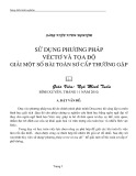 Sáng kiến kinh nghiệm: Sử dụng phương pháp véc tơ và tọa độ giải một số bài toán sơ cấp thường gặp