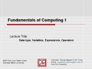 Lecture Fundamentals of computing 1: Lecture 2 - Duy Tan University