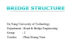 Lecture: Bridge structure Thuan Phuoc