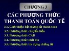 Bài giảng Thanh toán quốc tế - Chương 3: Các phương thức thanh toán quốc tế