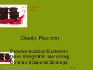 Lecture Principles of Marketing - Chapter 14: Communicating customer value