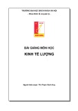 Bài giảng môn học: Kinh tế lượng - TS. Phạm Cảnh Huy