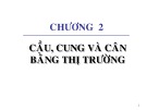 Bài giảng Kinh tế vĩ mô - Chương 2: Cung cầu thị trường