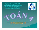 Bài giảng Toán 4 - Chương 6: Phương trình vi phân cấp hai