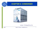 Bài giảng Chapter 6: Condenser