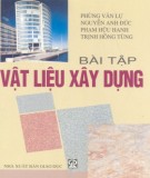 Hướng dẫn giải bài tập Vật liệu xây dựng: Phần 1