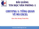 Bài giảng Tin học văn phòng: Chương 1 - Hoàng Thanh Hòa