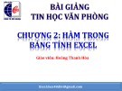 Bài giảng Tin học văn phòng: Chương 2 - Hoàng Thanh Hòa