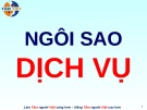 Bài giảng Ngôi sao dịch vụ