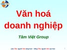 Bài giảng Văn hóa doanh nghiệp (Tâm Việt)