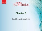 Lecture Public economics (5th edition) - Chapter 9: Cost-benefit analysis