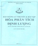 Bài giảng lý thuyết và bài tập Hóa phân tích định lượng (Dùng cho học sinh trung cấp Dược): Phần 1 (ĐH Nguyễn Tất Thành)