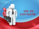 Bài giảng Marketing ngân hàng: Yếu tố con người